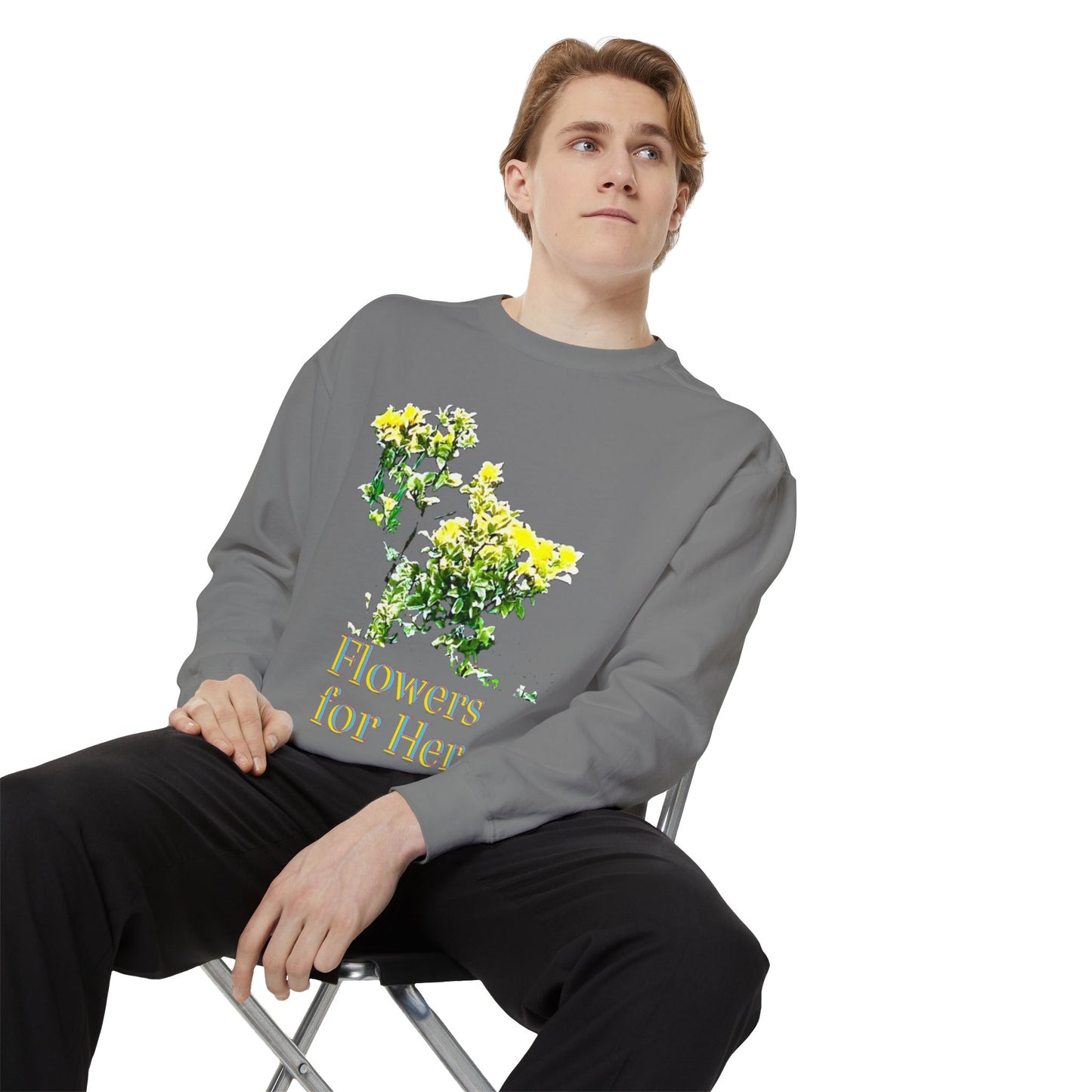 "Flowers for Her" graphic sweatshirt